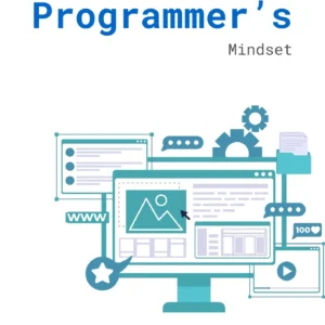 [COMING SOON] The Programmer's Mindset
